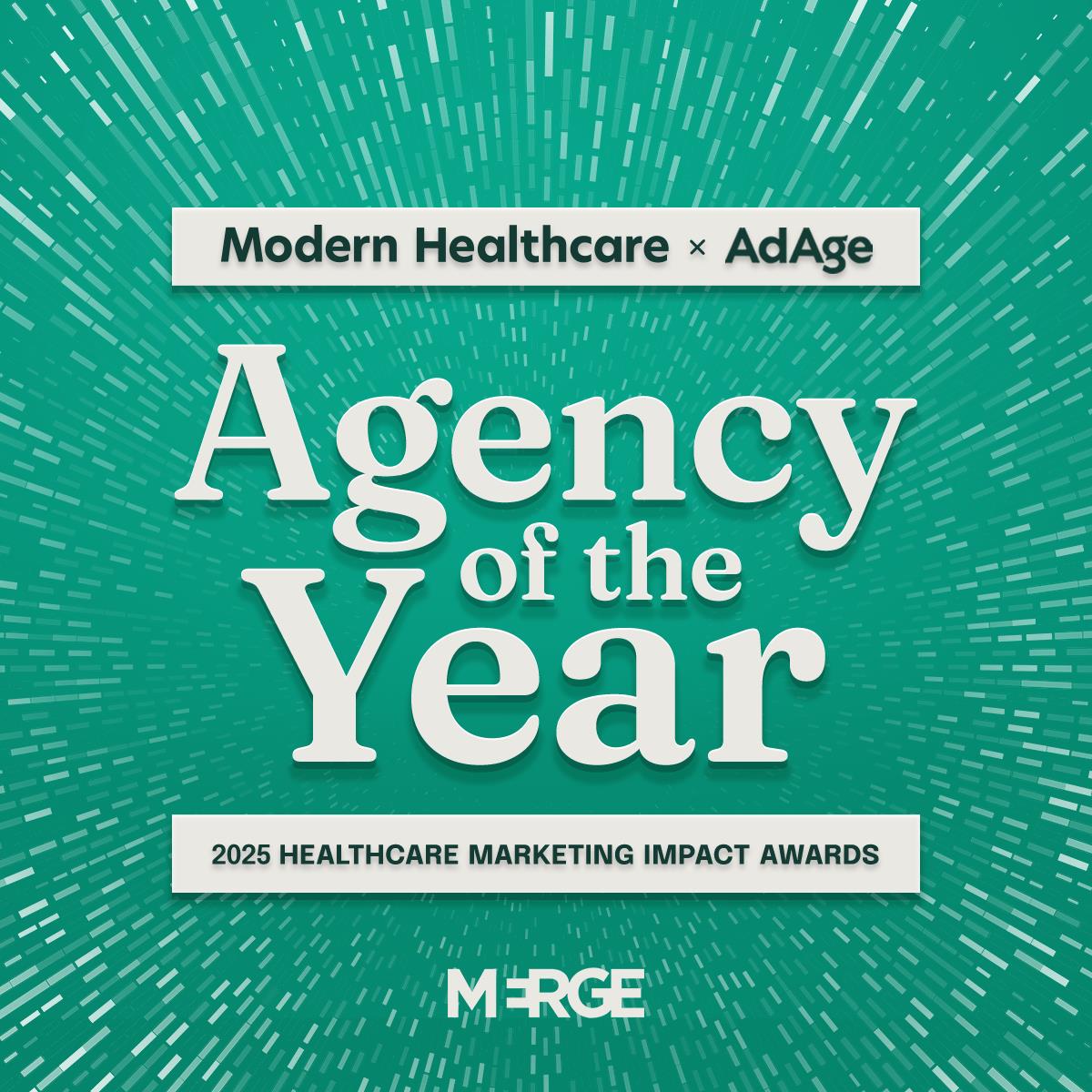 MERGE Wins Modern Healthcare x Ad Age Healthcare Marketing Impact Award: Agency of the Year | MERGE