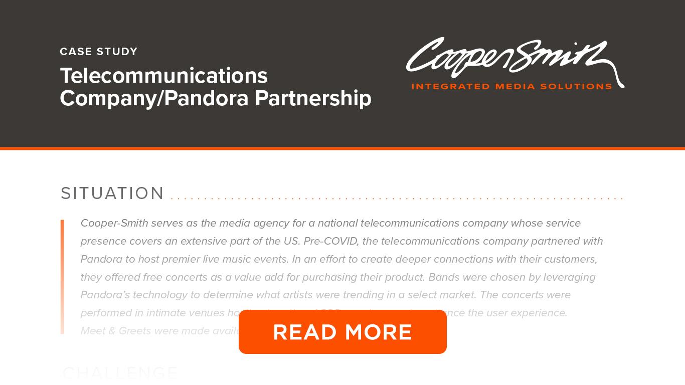 Telecommunications Company/Pandora Partnership