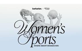 Barbarian and the Gist Launch the Women’s Sports Report and Future of Fandom Survey | LBBOnline