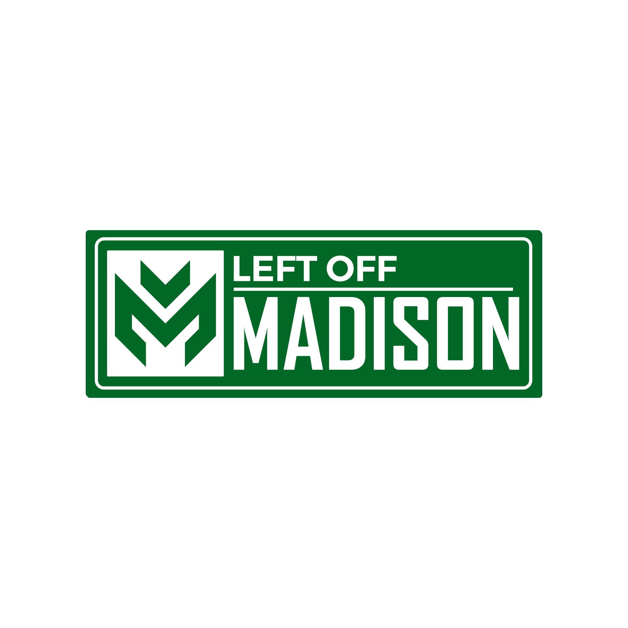 Left Off Madison