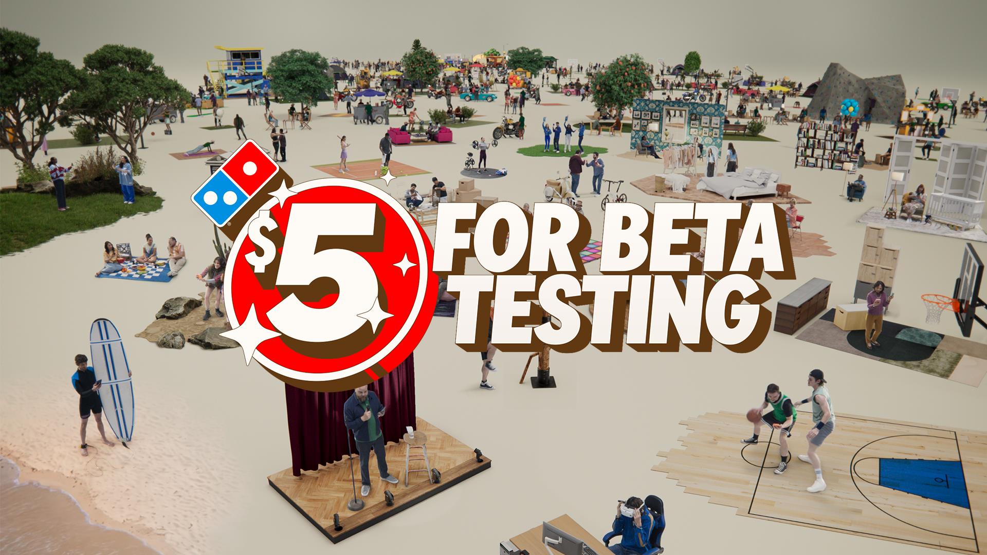 Domino's - Beta Testers :30
