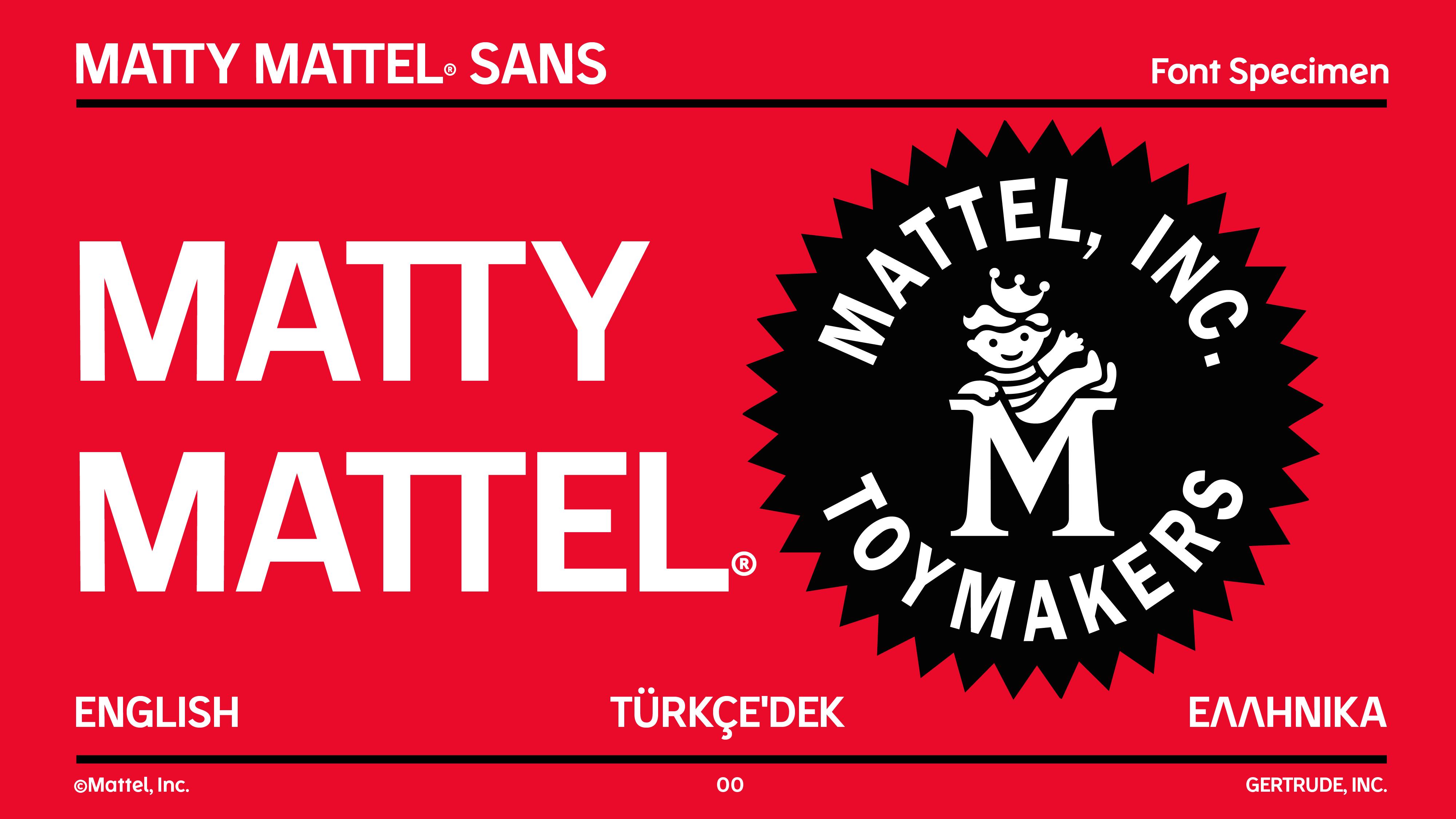 Mattel, Inc.: Matty Mattel Font Specimen - 111s