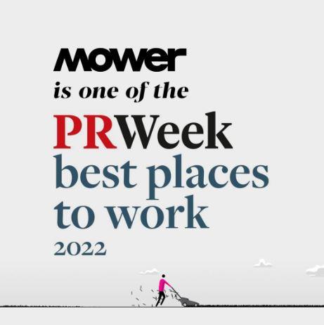 Mower named one of PRWeek’s 2022 Best Places to Work 