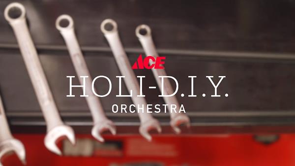 Ace Hardware: Holi-DIY Orchestra