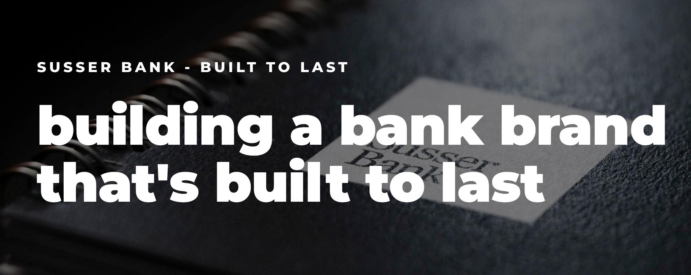 Buidling a Bank Brand That