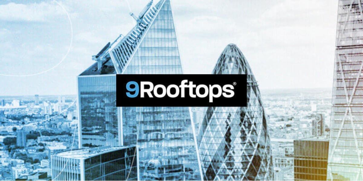 9Rooftops Announces New Team, Expands Presence to the United Kingdom